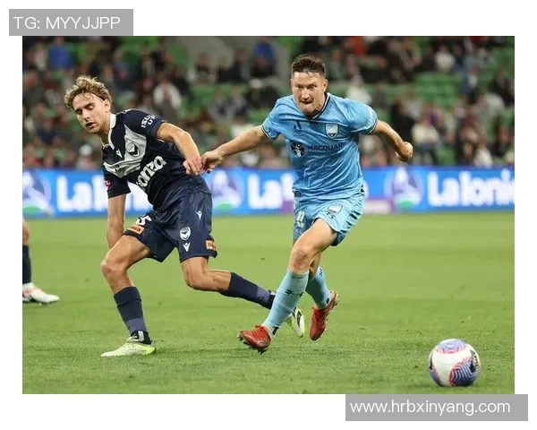 悉尼FC主场迎战墨尔本胜利期待精彩对决与激烈竞争